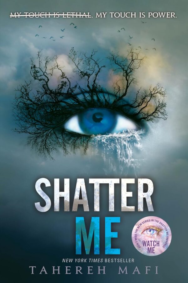 Shatter Me: A Riveting YA Romantasy with Forbidden Love and Epic Superpowers
