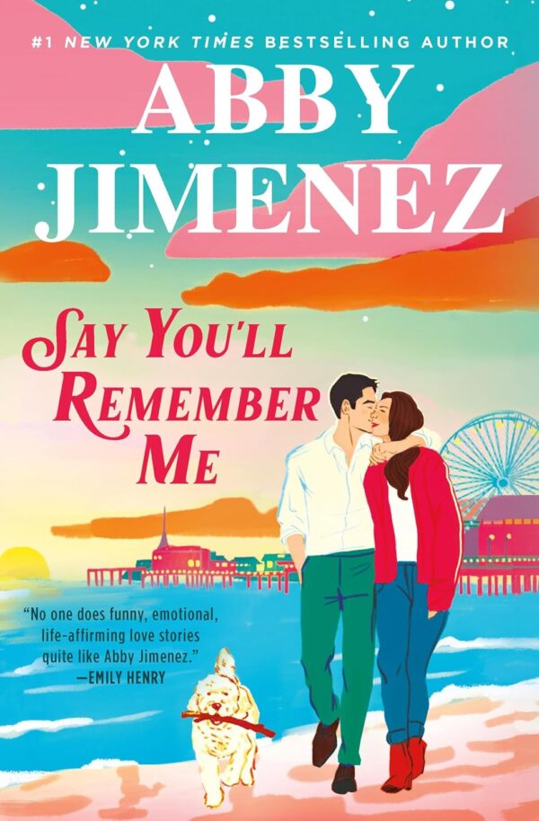 Say You'll Remember Me (Book, 1)