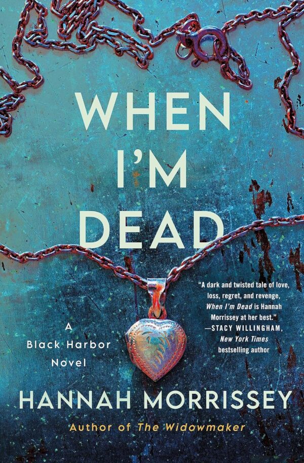 When I'm Dead (Book, 3)
