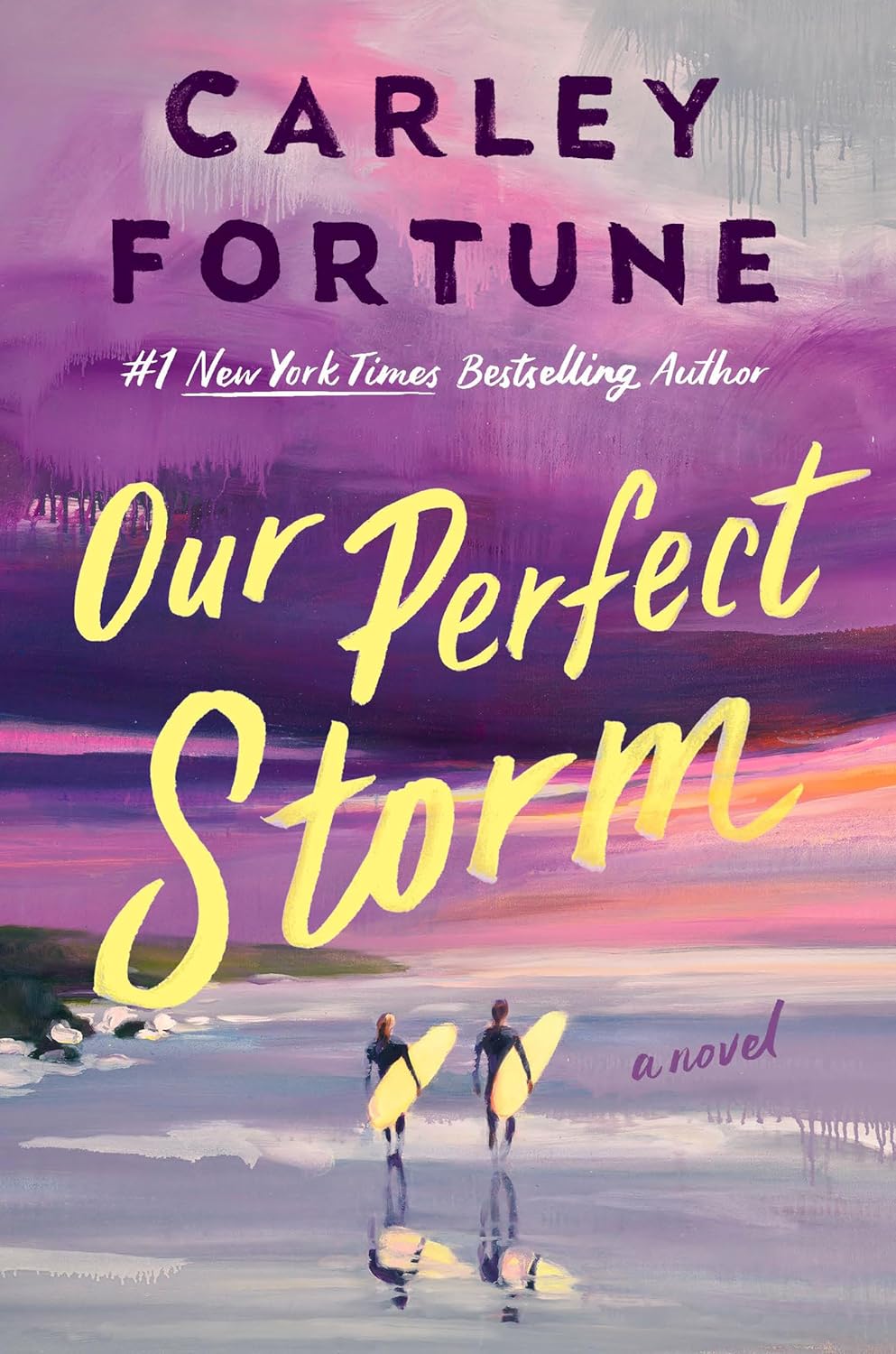 Cover of Our Perfect Storm by Carley Fortune, a book about friendship, heartbreak, second chances, and romance available in Trinidad.