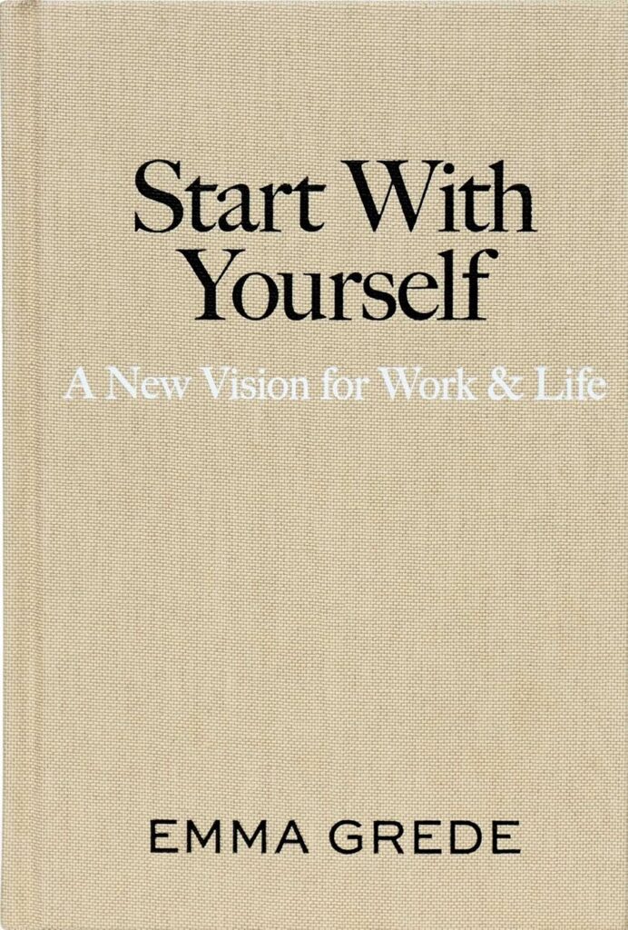 Cover of Start With Yourself by Emma Grede, a book about mindset, ambition, and personal growth available in Trinidad.