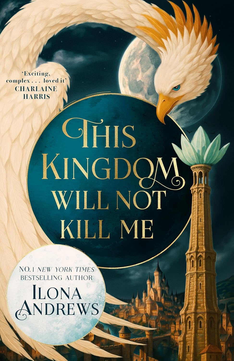 Cover of This Kingdom Will Not Kill Me by Ilona Andrews, a book about portal fantasy, magic, survival, and kingdom politics available in Trinidad.