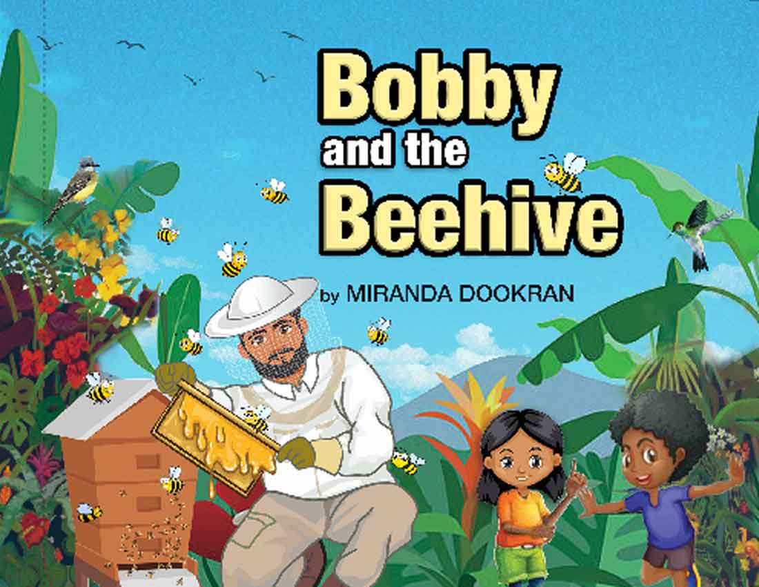 Cover of Bobby and the Beehive by Miranda Dookran, a children’s educational story about honeybees and honey production by a Trinidad & Tobago author, available in Trinidad.
