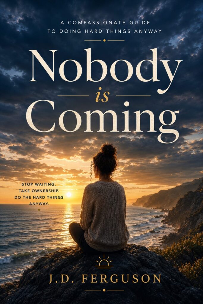 Cover of Nobody Is Coming by J.D. Ferguson, a self-help book about personal growth and taking responsibility by a Trinidad & Tobago author, available in Trinidad.