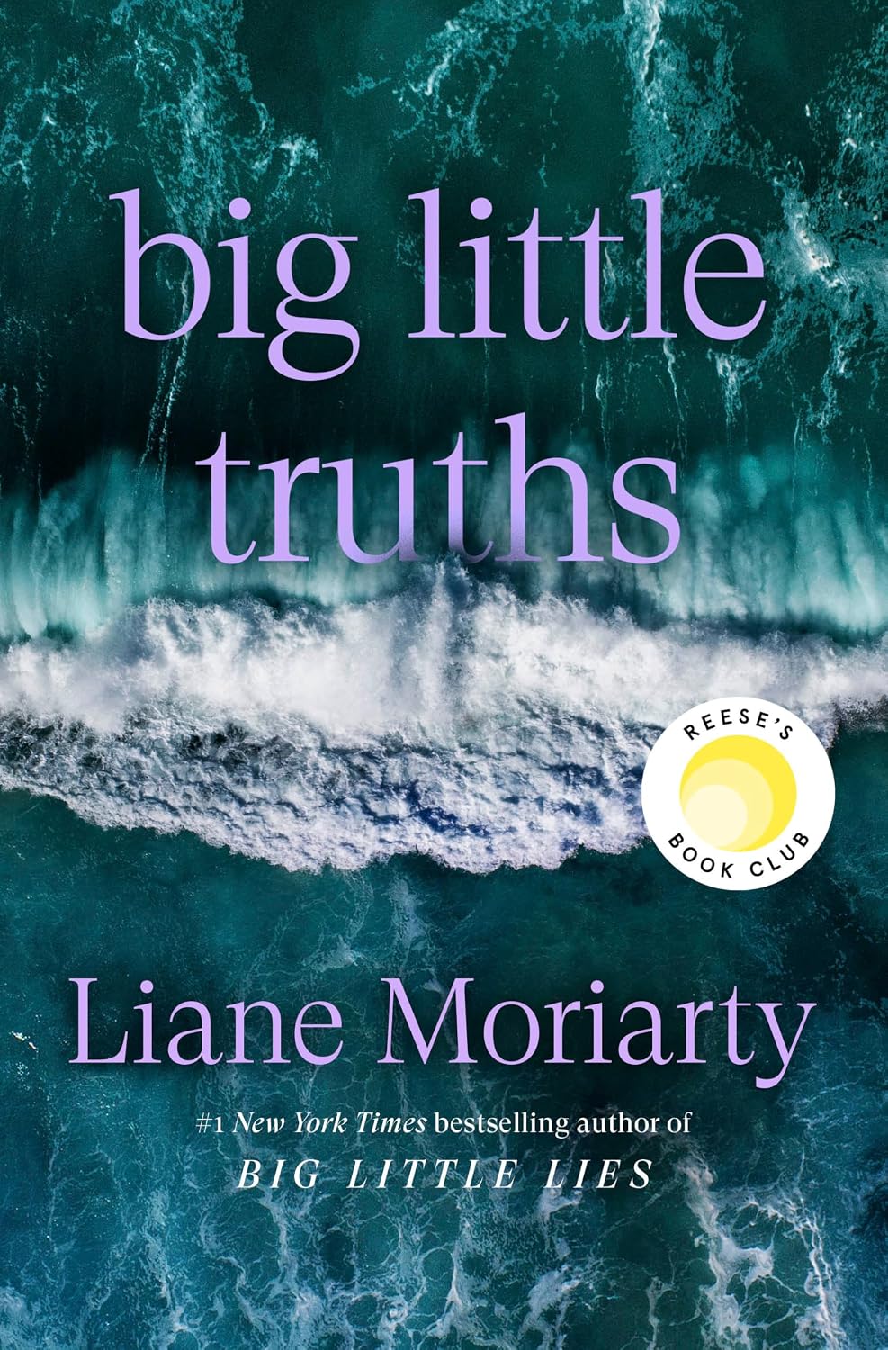 Cover of Big Little Truths by Liane Moriarty, a book about family secrets, friendship and mystery available in Trinidad.
