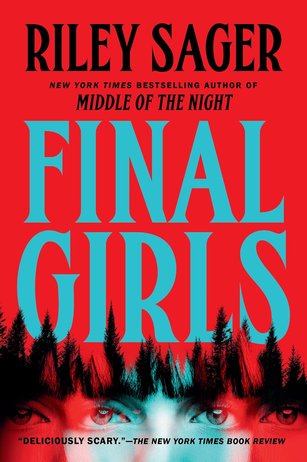 Cover of Final Girls by Riley Sager.