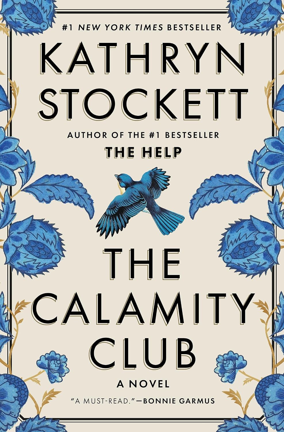 Cover of The Calamity Club by Kathryn Stockett, a historical novel about female friendship, resilience and women overcoming adversity, available in Trinidad.
