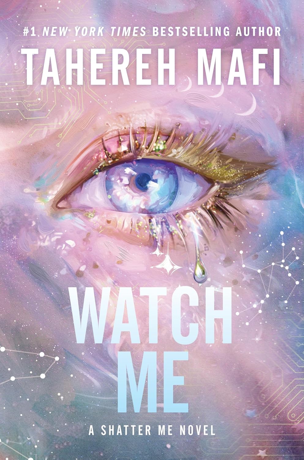 Cover of Watch Me by Tahereh Mafi.